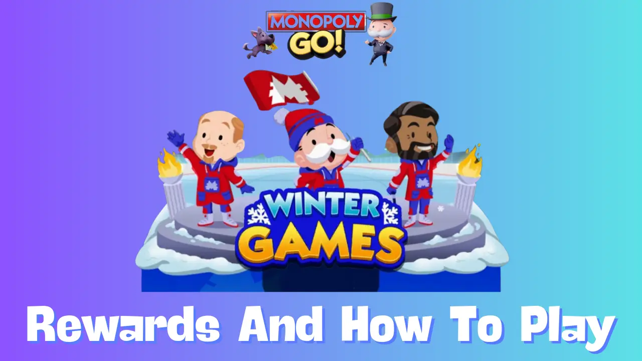 Unlock Monopoly GO Winter Games Rewards: Top Prizes You Can Earn Now