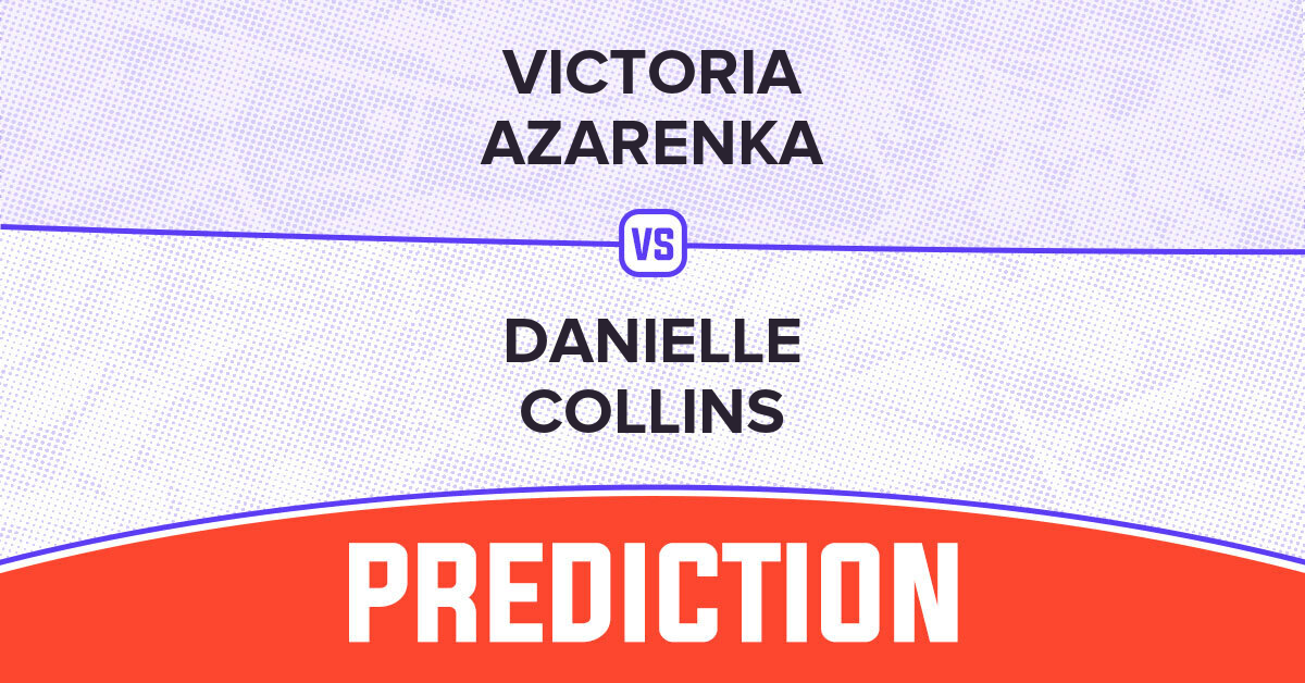 Collins vs Azarenka Match Preview and Accurate Prediction for WTA Rome