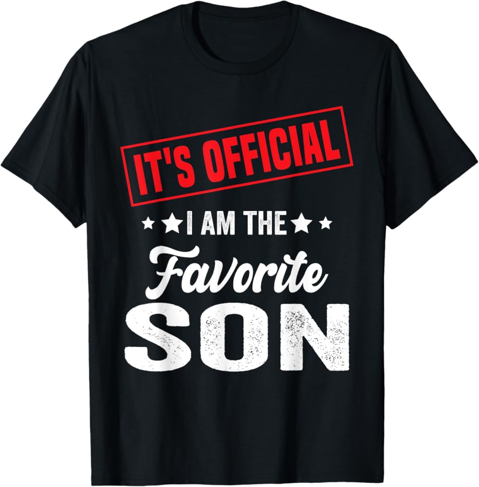 Top Favorite Son T-Shirts for Every Family - Shop Now!