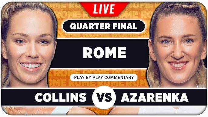 Collins vs Azarenka Match Preview and Accurate Prediction for WTA Rome