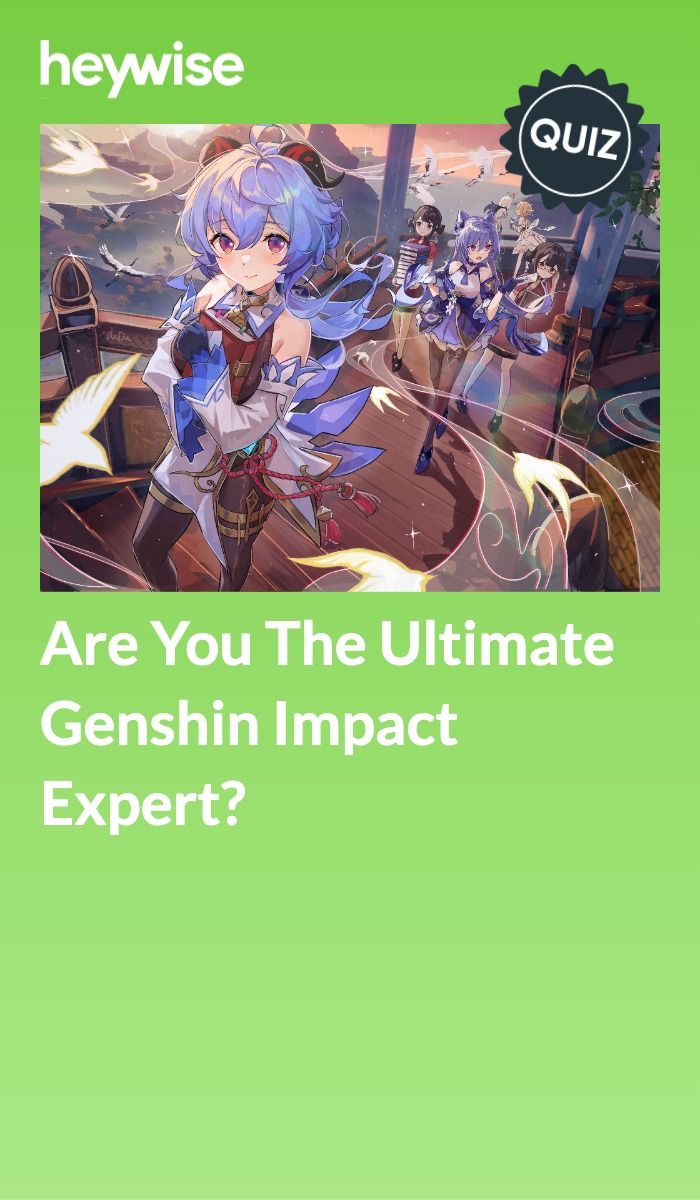 Are You a Genshin Expert? Take This Trivia Quiz