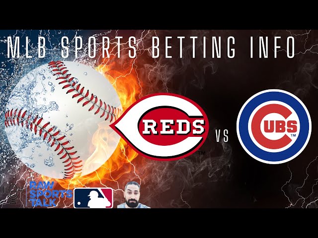 Hot Match! Cincinnati Reds vs Chicago Cubs: Game Time and Predictions