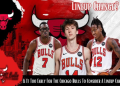 Starting Lineup Bulls: Whos Hot and Whos Not Right Now?