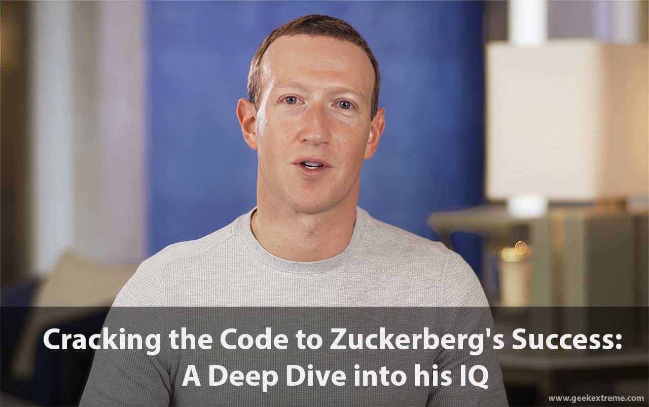 Mark Zuckerberg IQ How Does He Compare to Other Tech Giants?