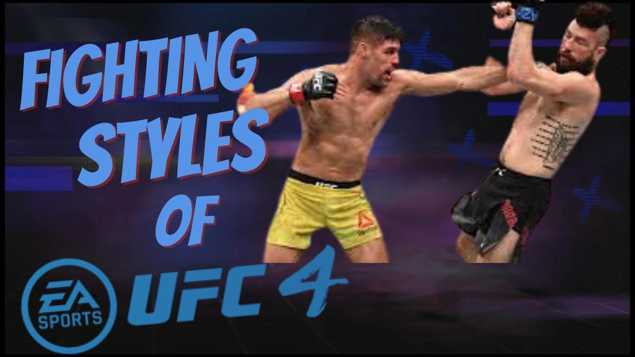 UFC 4 Best Fighting Type: Master These Styles for Ultimate Victory!