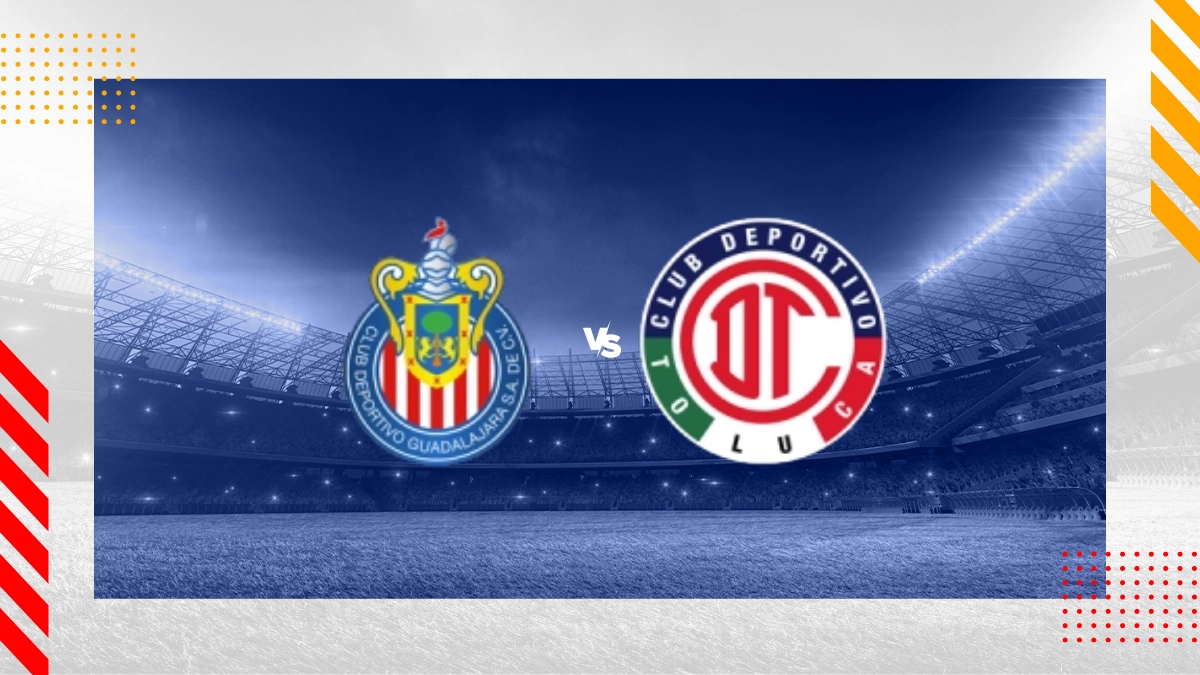 Toluca vs Chivas Prediction: Can Toluca Win at Home?