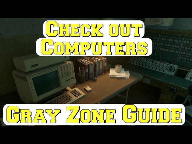 Gray Zone Warfare Computer Guide: Check Out Computers Like a Pro Now