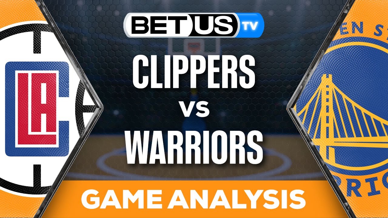 Warriors vs Clippers Predictions: Expert Picks and Game Analysis