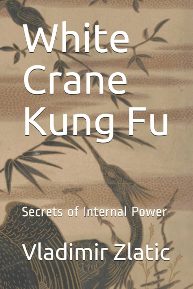 Bok Fu White Crane Everything You Need to Know