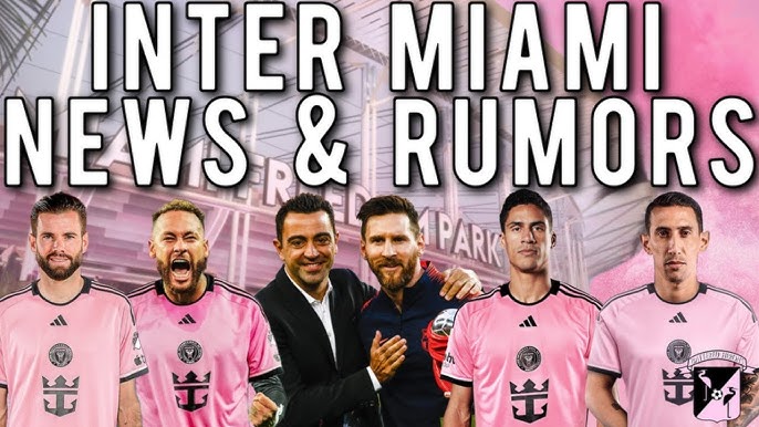 Inter Miami Rumors: Hot Transfer News & Gossip (Latest Updates)