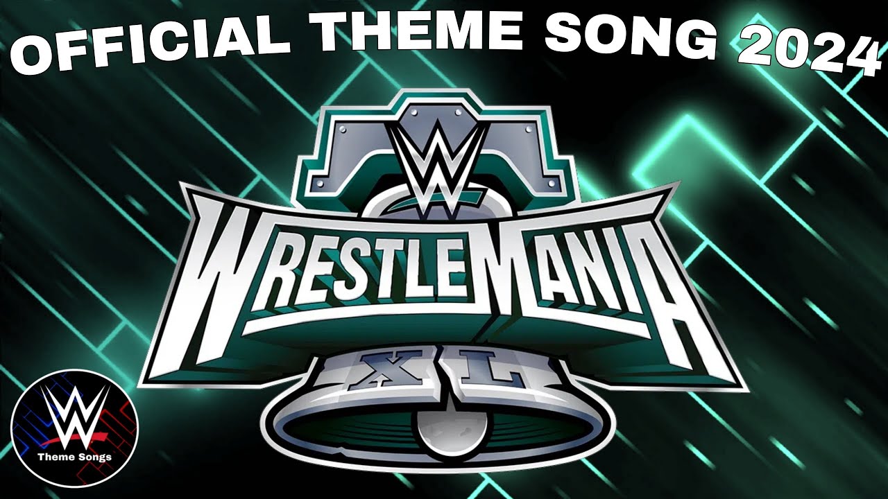 Find Your Favorite Wrestlemania 40 Songs, Relive the Moments Now.